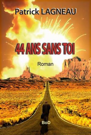 Couverture 44 ans sans toi